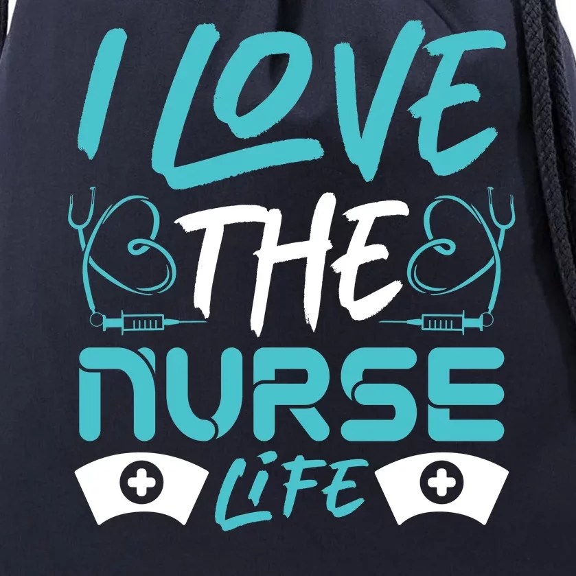 I love The Nurse Life Drawstring Bag