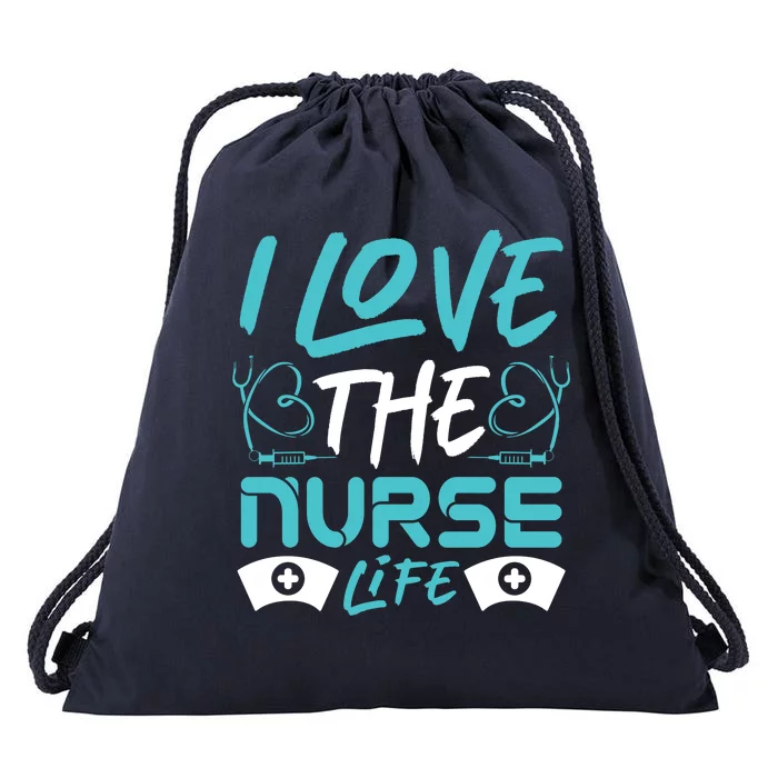 I love The Nurse Life Drawstring Bag