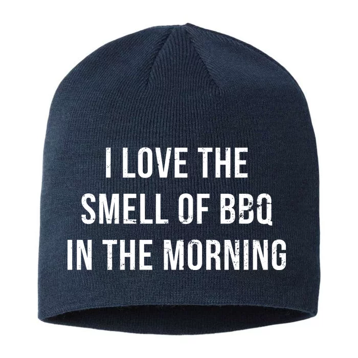 I Love The Smell Of BBQ In The Morning 8 1/2in Sustainable Knit Beanie