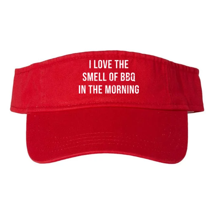 I Love The Smell Of BBQ In The Morning Valucap Bio-Washed Visor