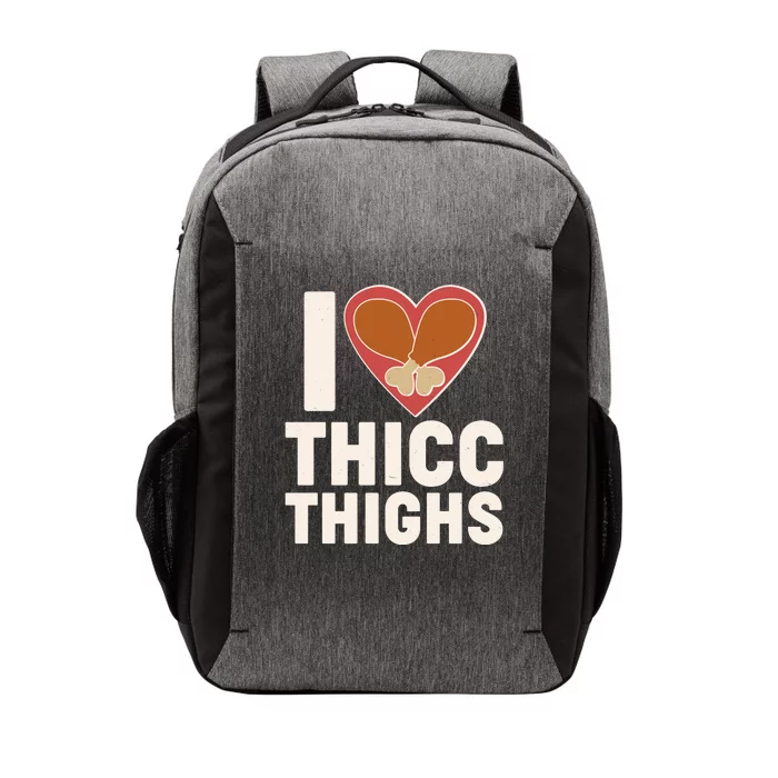 I Love Thicc Thighs Turkey Legs Vector Backpack