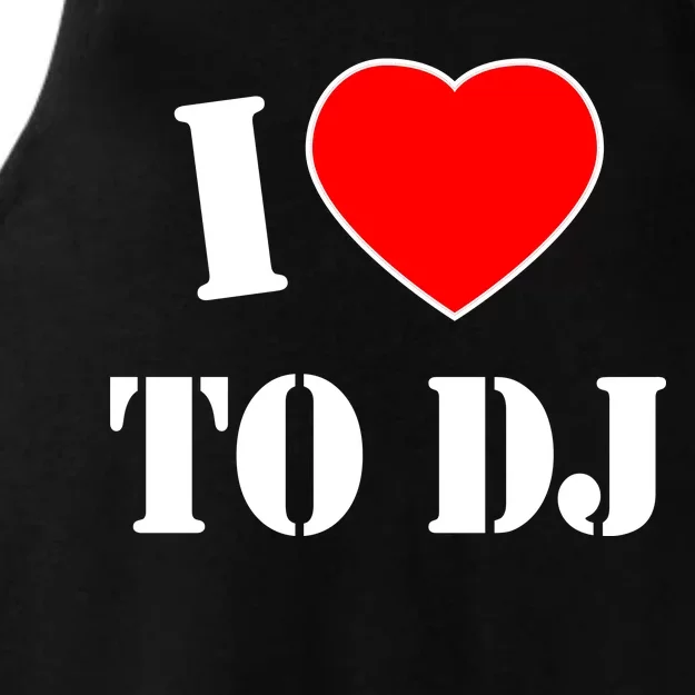 I Love To DJ Ladies Tri-Blend Wicking Tank