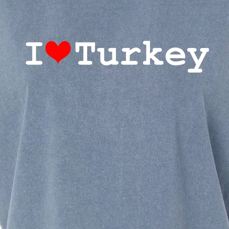 I Love Turkey Garment-Dyed Women's Muscle Tee