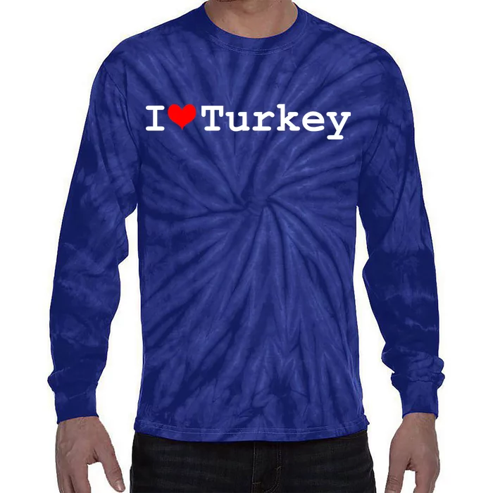 I Love Turkey Tie-Dye Long Sleeve Shirt