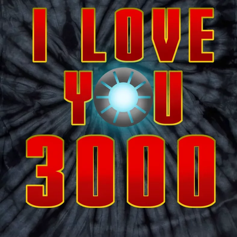 I Love You 3000 Tie-Dye T-Shirt