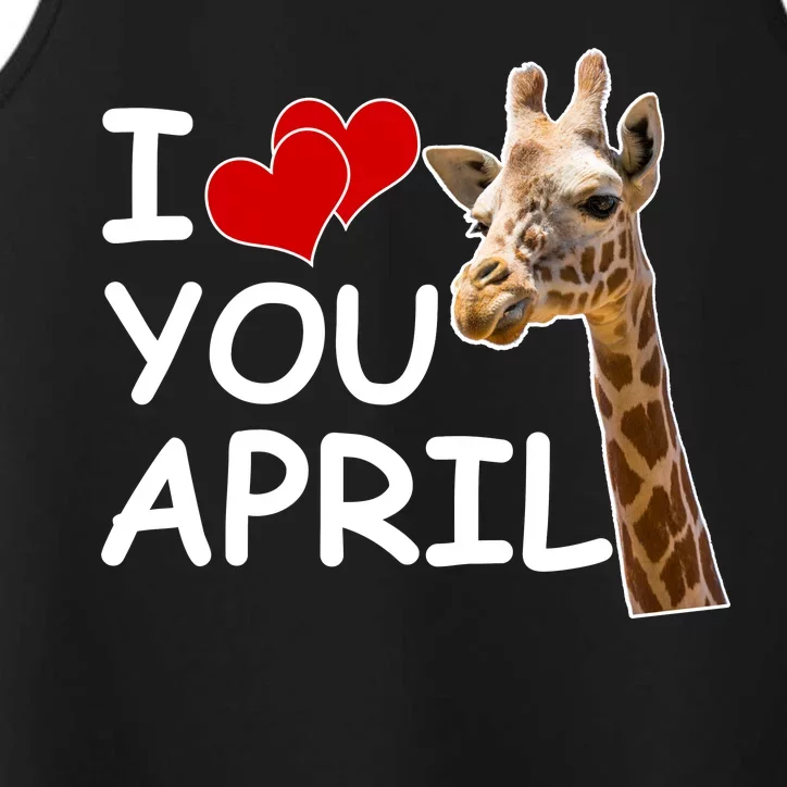 I Love You April The Giraffe Photo Performance Tank