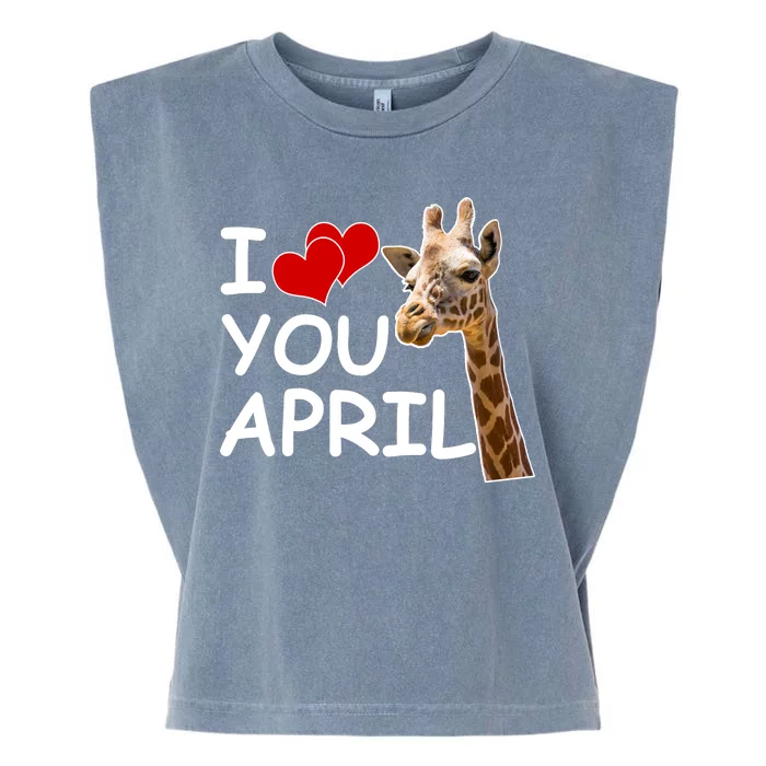 I Love You April The Giraffe Photo Garment-Dyed Women's Muscle Tee