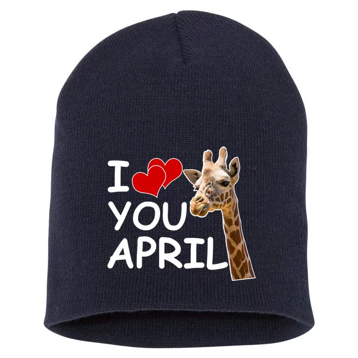 I Love You April The Giraffe Photo Short Acrylic Beanie