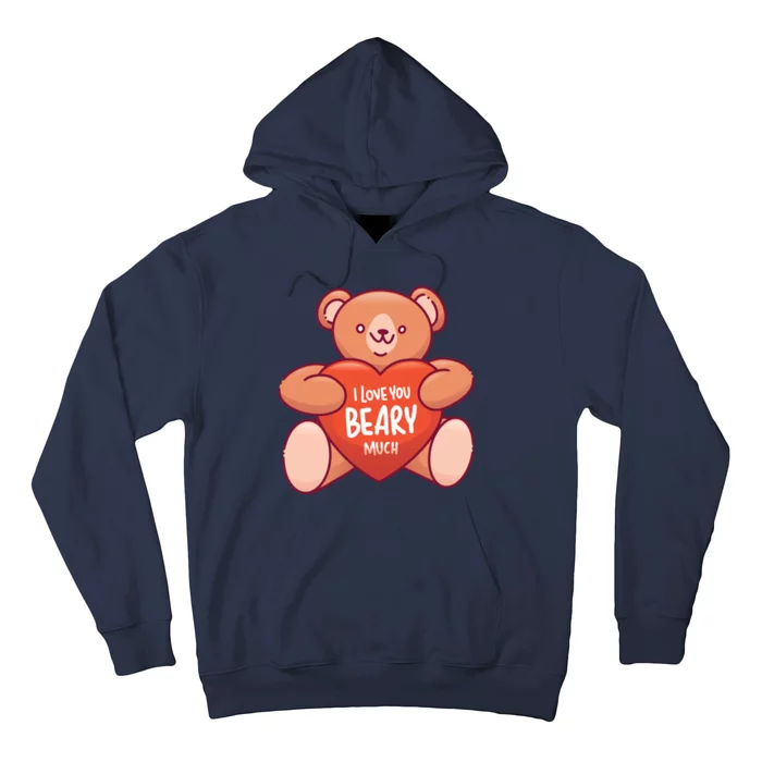 I Love You Beary Much Hoodie