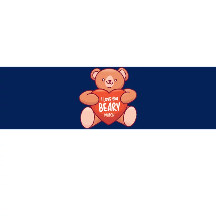 I Love You Beary Much Bumper Sticker