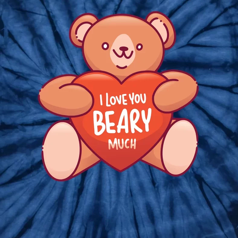 I Love You Beary Much Tie-Dye T-Shirt