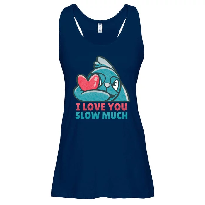 I Love You Slow Much Ladies Essential Flowy Tank