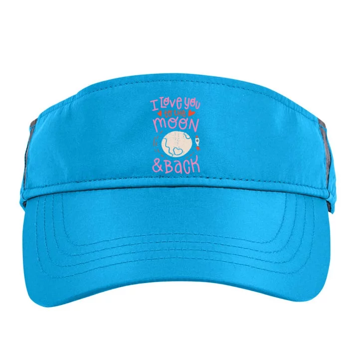 I Love You To The Moon And Back Adult Drive Performance Visor