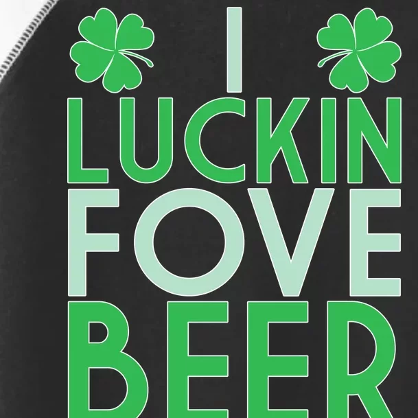 I Luckin Fove Beer Toddler Fine Jersey T-Shirt