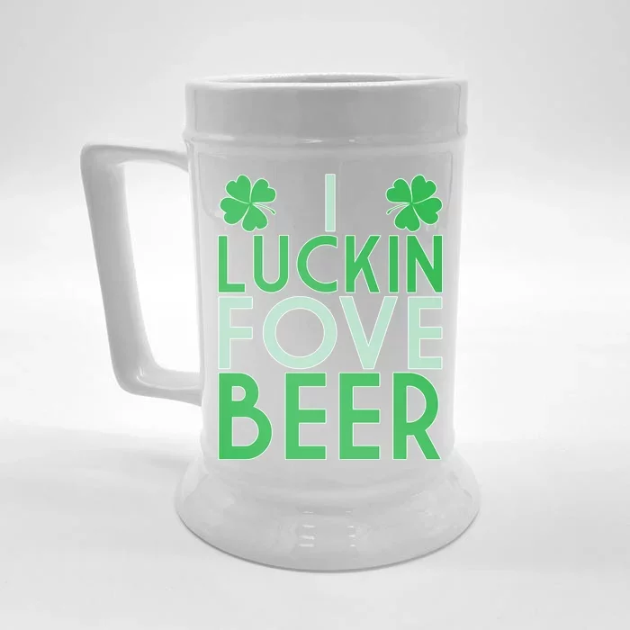 I Luckin Fove Beer Front & Back Beer Stein