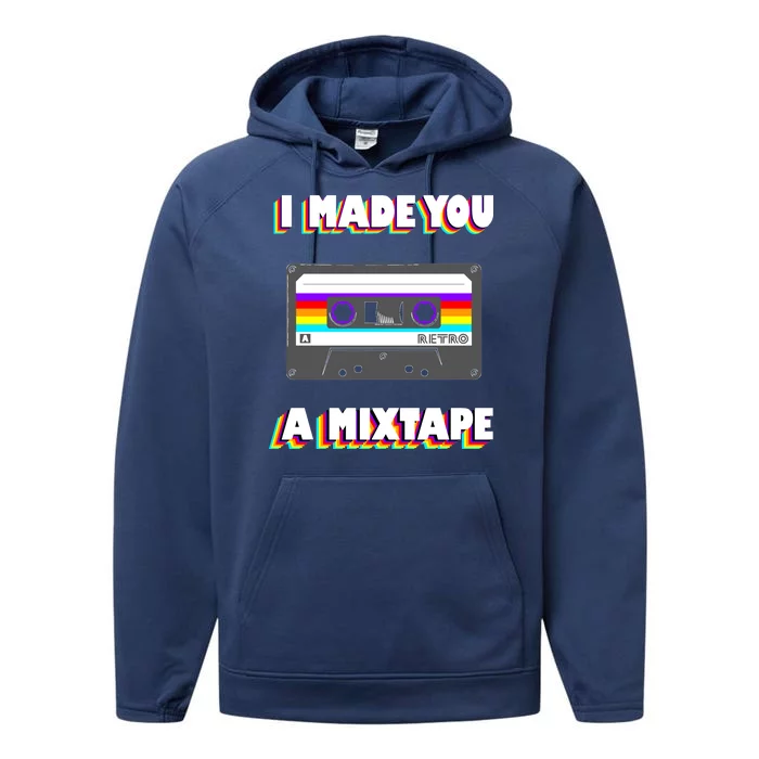 I Made You A Mixtape Retro 1980s Performance Fleece Hoodie