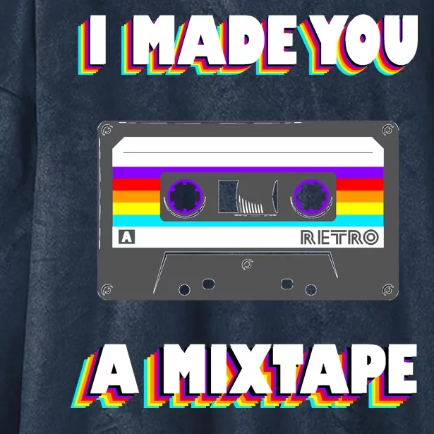 I Made You A Mixtape Retro 1980s Hooded Wearable Blanket