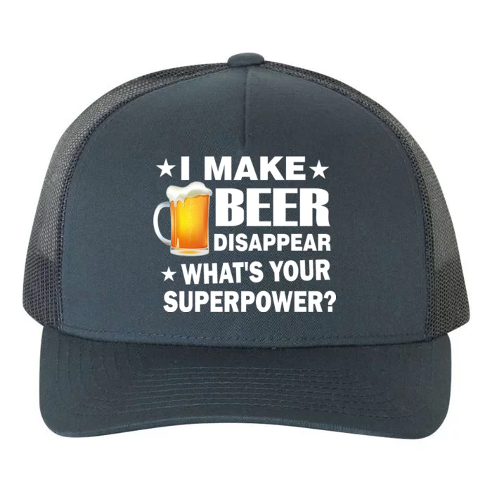 I Make Beer Disappear Funny Yupoong Adult 5-Panel Trucker Hat