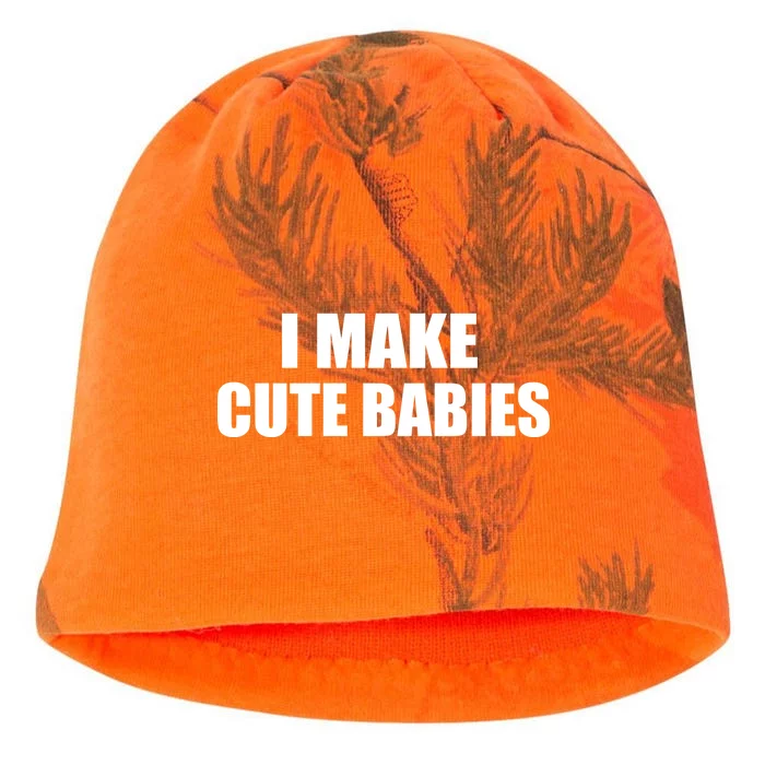 I Make Cute Babies Funny Saying Kati - Camo Knit Beanie