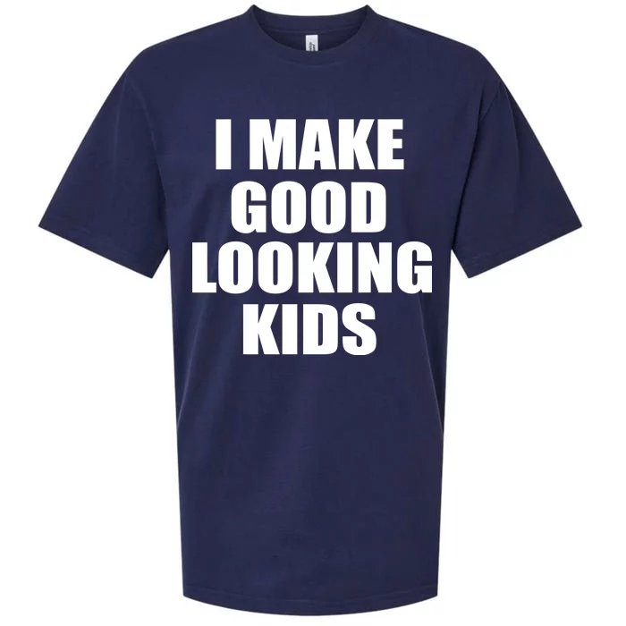 I Make Good Looking Kids Sueded Cloud Jersey T-Shirt