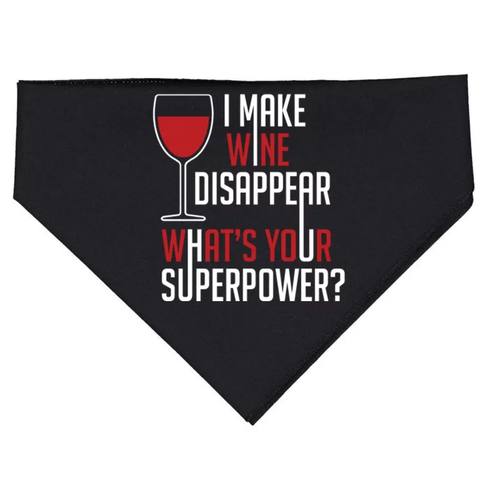 I Make Wine Disappear Funny Wine Lover USA-Made Doggie Bandana