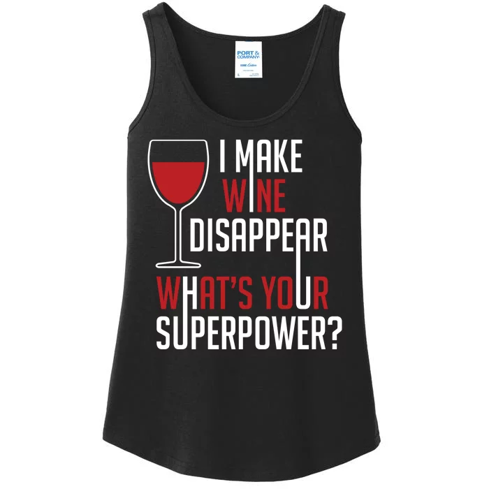 I Make Wine Disappear Funny Wine Lover Ladies Essential Tank