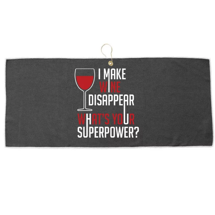 I Make Wine Disappear Funny Wine Lover Large Microfiber Waffle Golf Towel