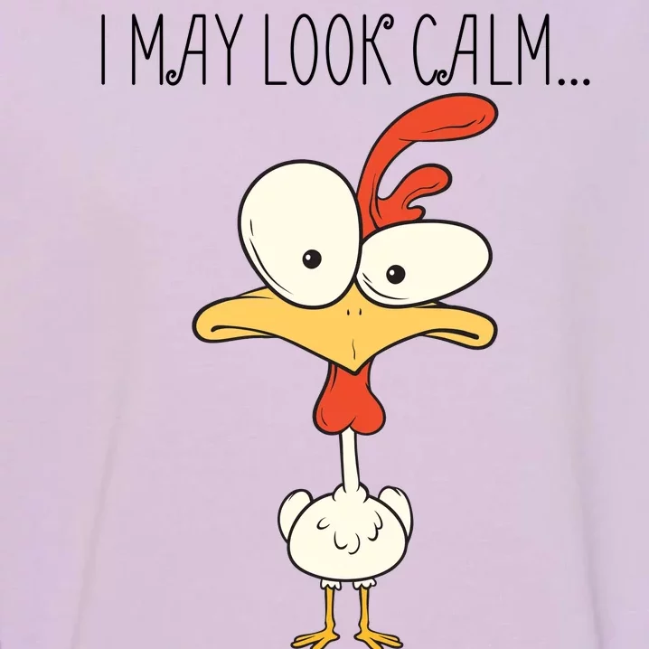 I May Look Calm But In My Head I Pecked You 3 Times Garment-Dyed Sweatshirt