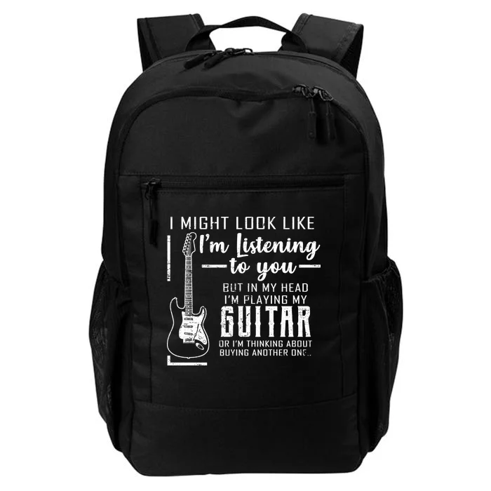 I Might Look Like I'm Listening To You Music Guitar Daily Commute Backpack