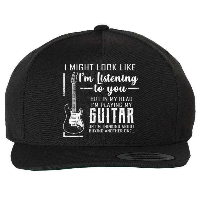 I Might Look Like I'm Listening To You Music Guitar Wool Snapback Cap