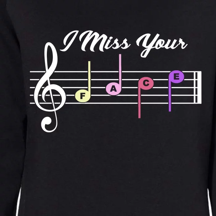 I Miss Your Face Music Notes Womens California Wash Sweatshirt