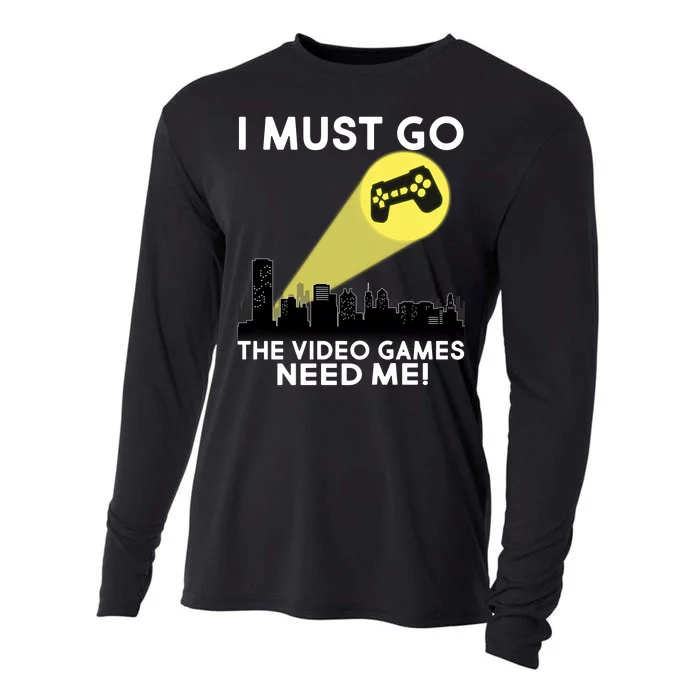 I Must Go The Video Game Needs Me Cooling Performance Long Sleeve Crew