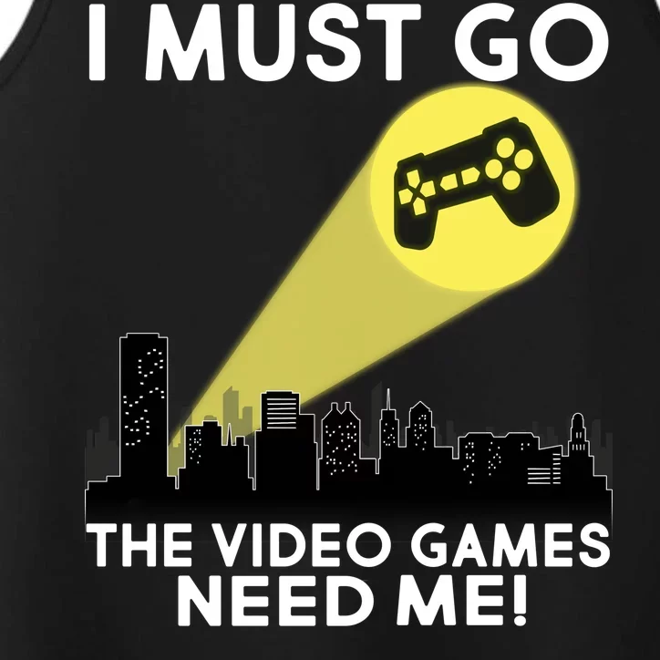 I Must Go The Video Game Needs Me Performance Tank