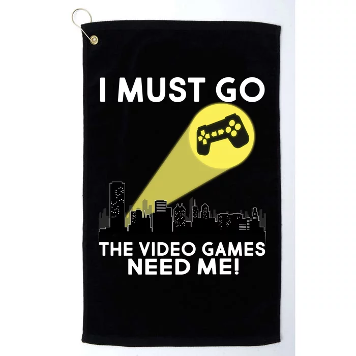 I Must Go The Video Game Needs Me Platinum Collection Golf Towel