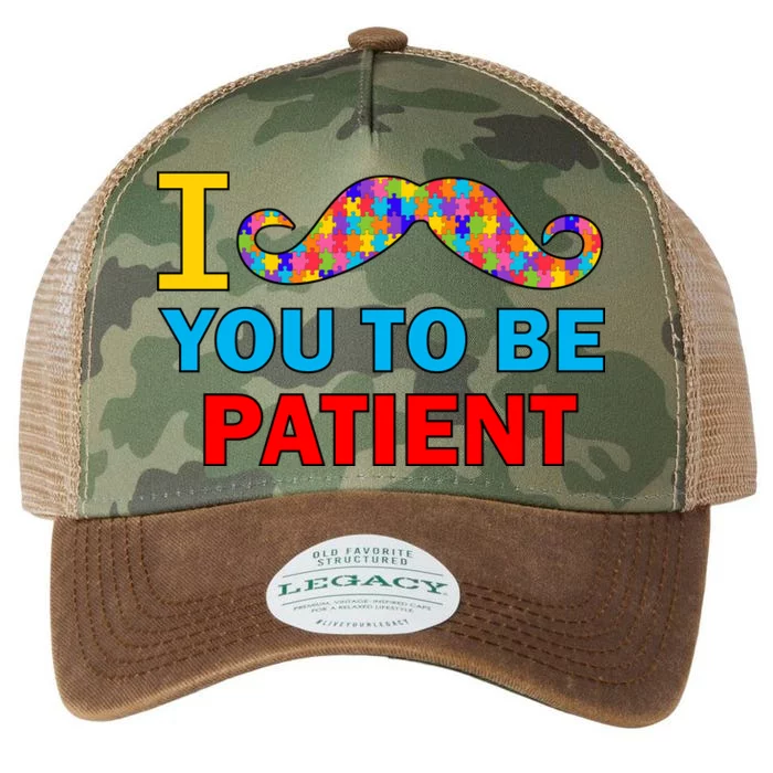 I Mustache You To Be Patient Autism Legacy Tie Dye Trucker Hat