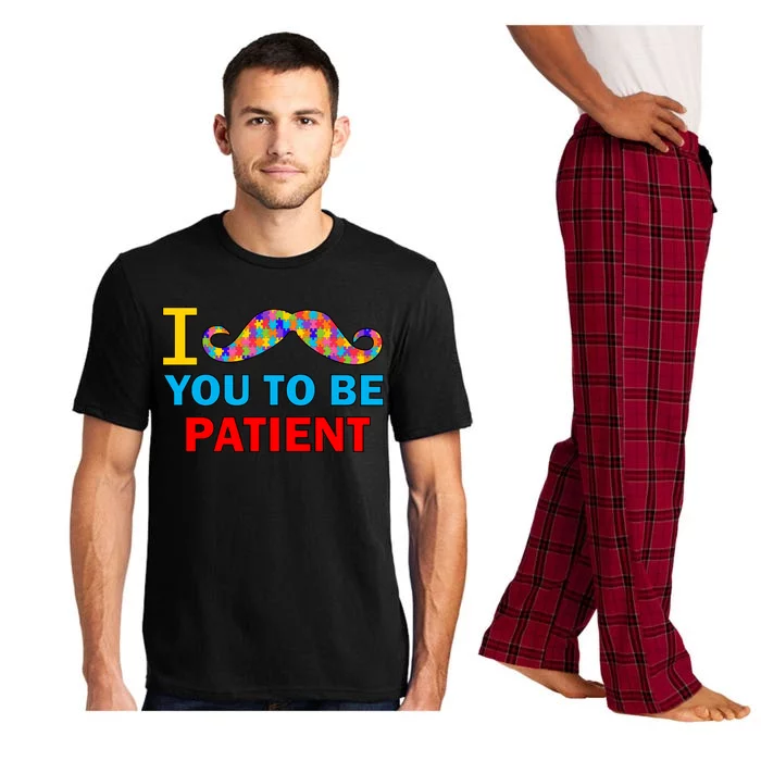 I Mustache You To Be Patient Autism Pajama Set