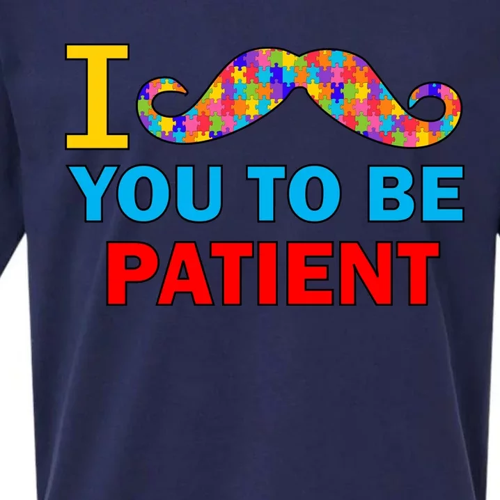 I Mustache You To Be Patient Autism Sueded Cloud Jersey T-Shirt