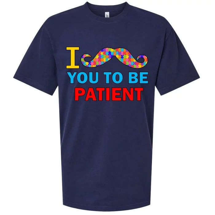 I Mustache You To Be Patient Autism Sueded Cloud Jersey T-Shirt