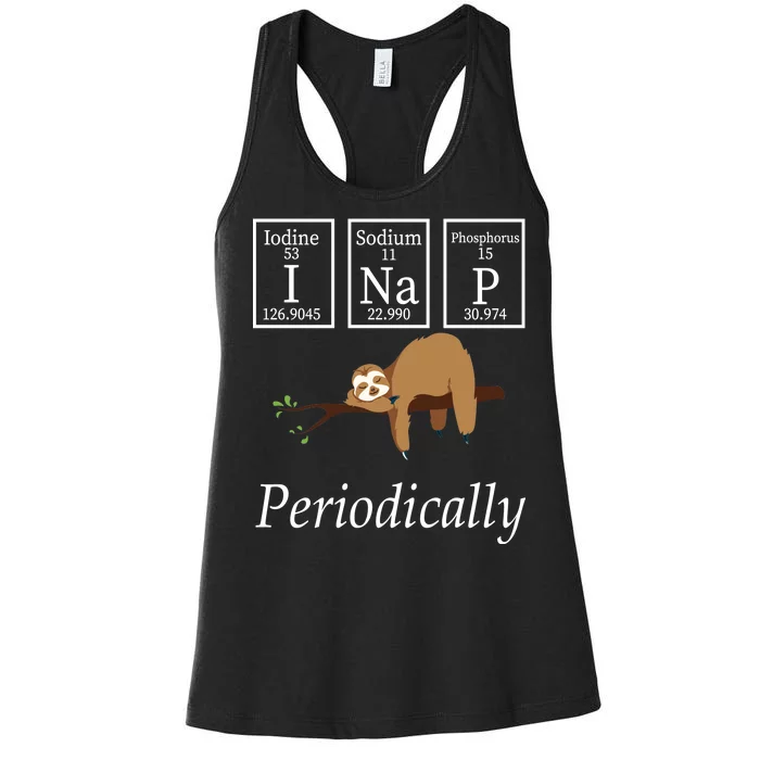 I Nap Periodically Lazy Sloths Lovers Women's Racerback Tank