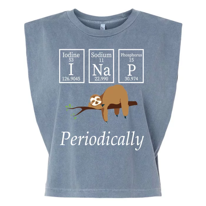 I Nap Periodically Lazy Sloths Lovers Garment-Dyed Women's Muscle Tee