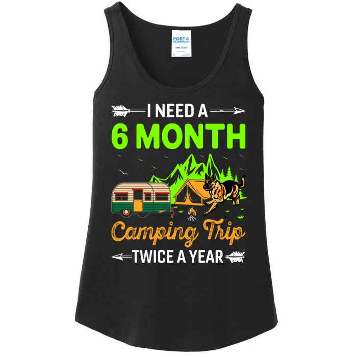 I Need A 6 Month Camping Trip Twice A Year Ladies Essential Tank