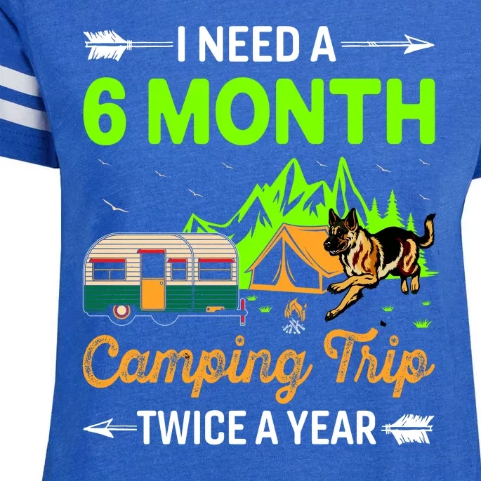 I Need A 6 Month Camping Trip Twice A Year Enza Ladies Jersey Football T-Shirt