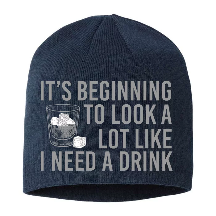 I Need A Drink 8 1/2in Sustainable Knit Beanie