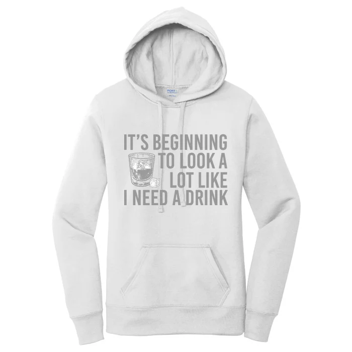 I Need A Drink Women's Pullover Hoodie