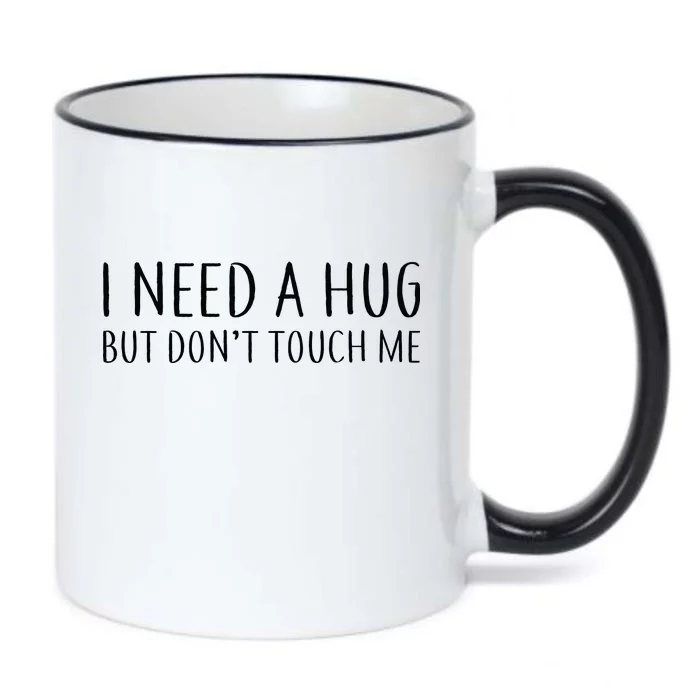 I Need a Hug But Don't Touch Me Black Color Changing Mug