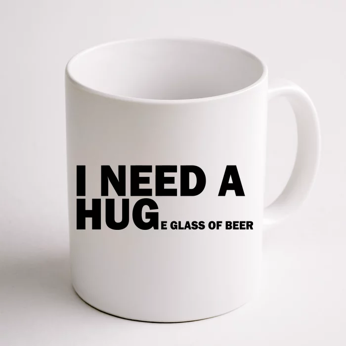 https://images3.teeshirtpalace.com/images/productImages/i-need-a-hug-huge-glass-of-beer--white-cfm-back.webp?width=700