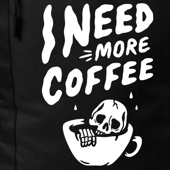 I Need More Coffee Funny Skeleton Daily Commute Backpack