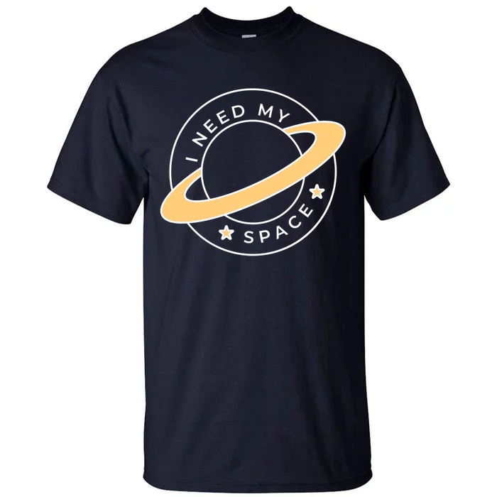 I Need My Space Planet Tall T-Shirt