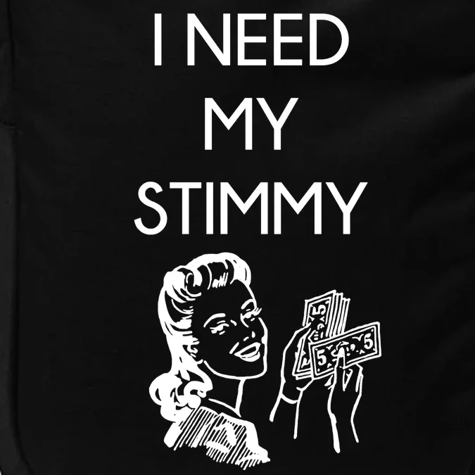 I Need My Stimmy Funny Stimulus Check Impact Tech Backpack