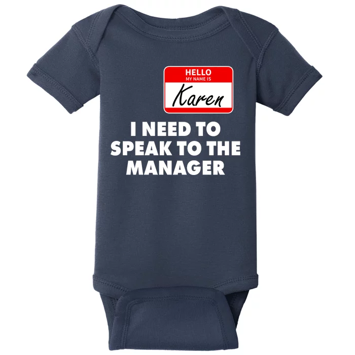 I Need To Speak To The Manager Karen Costume Baby Bodysuit